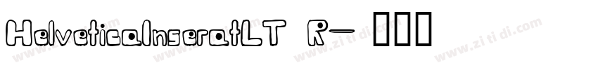 HelveticaInseratLT R字体转换